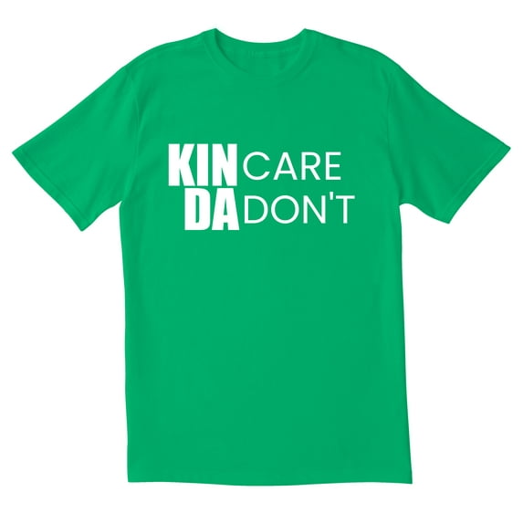 TotallyTorn KIN care da dont Novelty Sarcastic Funny Men's T Shirts