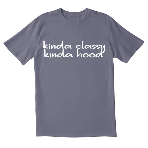 TotallyTorn Kinda Classy Kinda Hood Novelty Sarcastic Funny Men's T Shirts