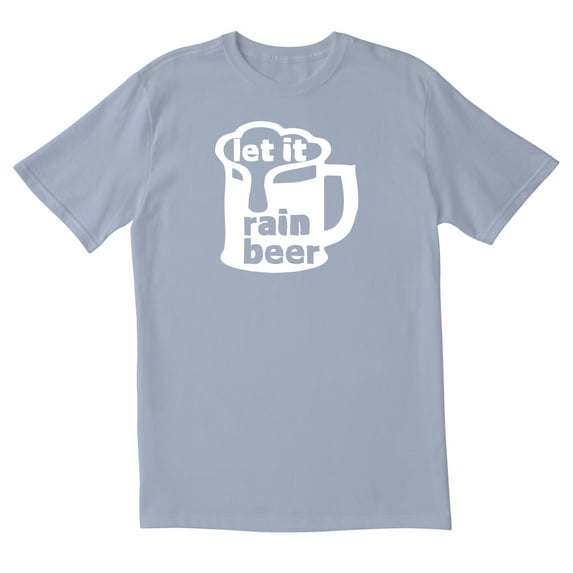 TotallyTorn Let It Rain Beer Novelty Sarcastic Funny Mens Graphic T Shirts