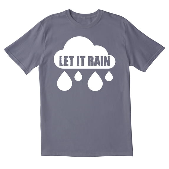 TotallyTorn Let it rain Novelty Sarcastic Funny Mens Graphic T Shirts