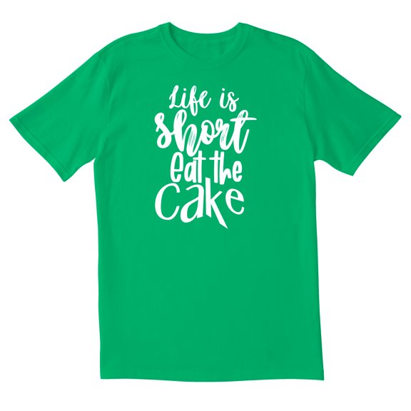 TotallyTorn Life Is Short Eat The Cake Novelty Sarcastic Funny Men's T Shirts