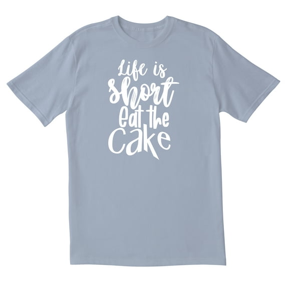 TotallyTorn Life Is Short Eat The Cake Novelty Sarcastic Funny Men's T Shirts