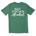 thumbnail image 1 of TotallyTorn May Contain Alcohol Loading Novelty Sarcastic Funny Mens Graphic T Shirts, 1 of 5