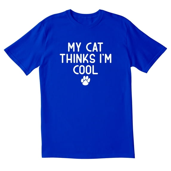 TotallyTorn My Cat Thinks I Am Cool Novelty Sarcastic Funny Mens Graphic T Shirts