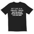 thumbnail image 1 of TotallyTorn My Life Is A Romantic Comedy Minus The Romance And Just Me Laughing At My Own Jokes Novelty Sarcastic Funny Mens Graphic T Shirts, 1 of 5