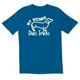 thumbnail image 1 of TotallyTorn My Weiner Does Tricks Novelty Sarcastic Funny Mens Graphic T Shirts, 1 of 5