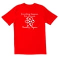 thumbnail image 1 of TotallyTorn Now Everything Happens For A Reason Usually Physics Novelty Sarcastic Funny Mens Graphic T Shirts, 1 of 5