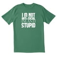 thumbnail image 1 of TotallyTorn Now I M Not Anti Soial I Am Anti Stupid Novelty Sarcastic Funny Mens Graphic T Shirts, 1 of 5