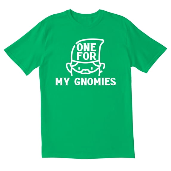 TotallyTorn One For My Gnomies Novelty Sarcastic Funny Mens Graphic T Shirts