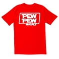 thumbnail image 1 of TotallyTorn Pew Pew Wars Novelty Sarcastic Funny Mens Graphic T Shirts, 1 of 5