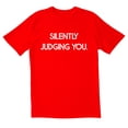 thumbnail image 1 of TotallyTorn Silently Judging You Novelty Sarcastic Funny Men's T Shirts, 1 of 2