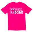 thumbnail image 1 of TotallyTorn Sometimes It Takes Me All Day To Get Nothing Done Novelty Sarcastic Funny Mens Graphic T Shirts, 1 of 5