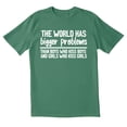thumbnail image 1 of TotallyTorn The World Has Bigger Problems Novelty Sarcastic Funny Mens Graphic T Shirts, 1 of 5