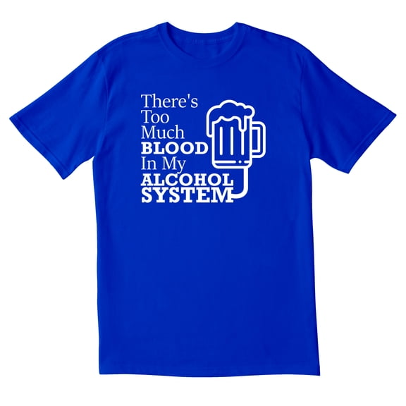 TotallyTorn There Is To Much Blood Novelty Sarcastic Funny Mens Graphic T Shirts