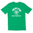 thumbnail image 1 of TotallyTorn Thing Like a Proton Stay Positive Novelty Sarcastic Funny Mens Graphic T Shirts, 1 of 5