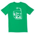 thumbnail image 1 of TotallyTorn This Is How I Roll Novelty Sarcastic Funny Mens Graphic T Shirts, 1 of 5