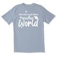 thumbnail image 1 of TotallyTorn This One Came From Another World Novelty Sarcastic Funny Mens Graphic T Shirts, 1 of 5