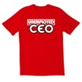 thumbnail image 1 of TotallyTorn Unemployed ceo Novelty Sarcastic Funny Mens Graphic T Shirts, 1 of 5
