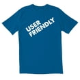 thumbnail image 1 of TotallyTorn User Friendly Novelty Sarcastic Funny Mens Graphic T Shirts, 1 of 5