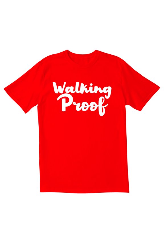 TotallyTorn Walking Proof Novelty Sarcastic Funny Mens Graphic T Shirts