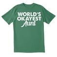 thumbnail image 1 of TotallyTorn World Okayest Aunt Novelty Sarcastic Funny Mens Graphic T Shirts, 1 of 5
