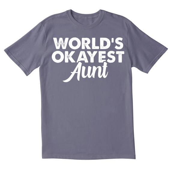 TotallyTorn World Okayest Aunt Novelty Sarcastic Funny Mens Graphic T Shirts