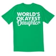 thumbnail image 1 of TotallyTorn World's Okayest Daughter Novelty Sarcastic Funny Mens Graphic T Shirts, 1 of 5