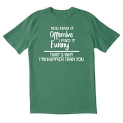 TOTALLY TORN TotallyTorn You Find It Offensive Novelty Sarcastic Funny Mens Graphic T Shirts
