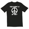 thumbnail image 1 of TotallyTorn You Want A Of Me Novelty Sarcastic Funny Mens Graphic T Shirts, 1 of 5
