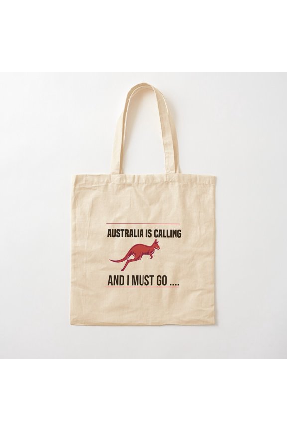 Tote Bag Australia Is Calling And I Must Go Kangaroo Animal Lovers Canvas Tote Bags, Reusable Shopping Bag