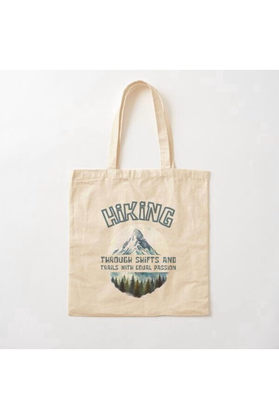 Tote Bag Hiking Through Shifts And Trails With Equal Passion. Hiking Season Canvas Tote Bags, Reusable Shopping Bag