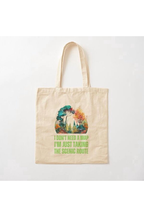 Tote Bag I Don'T Need A Map, I'M Just Taking The Scenic Route. Mountains Style 001 Canvas Tote Bags, Reusable Shopping Bag