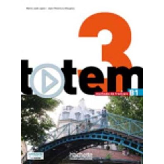Pre-Owned Totem 3: Livre de L'Eleve + DVD-ROM + Manuel Numerique Eleve: Totem 3: Livre de L'Eleve + DVD-ROM + Manuel Numerique Enrichi Pour L'Apprenant (B1) [Wi (Paperback) 201401552X 9782014015522
