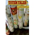 thumbnail image 1 of Totem Tales, (Paperback), 1 of 1
