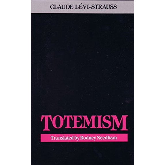 Pre-Owned Totemism (Paperback) 080704671X 9780807046715