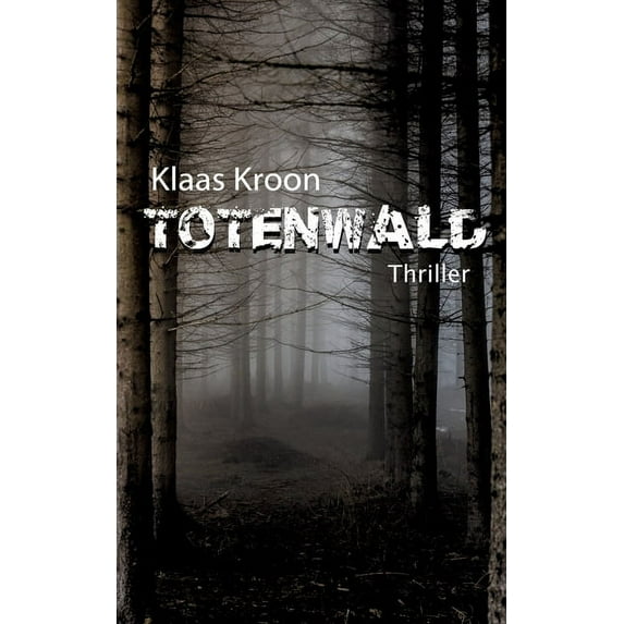 Totenwald, (Paperback)