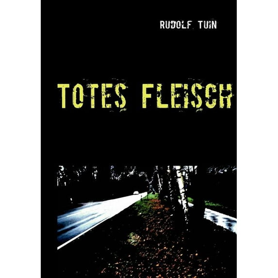 Totes Fleisch: Kommissar Reinke ermittelt in der Grafschaft, (Paperback)