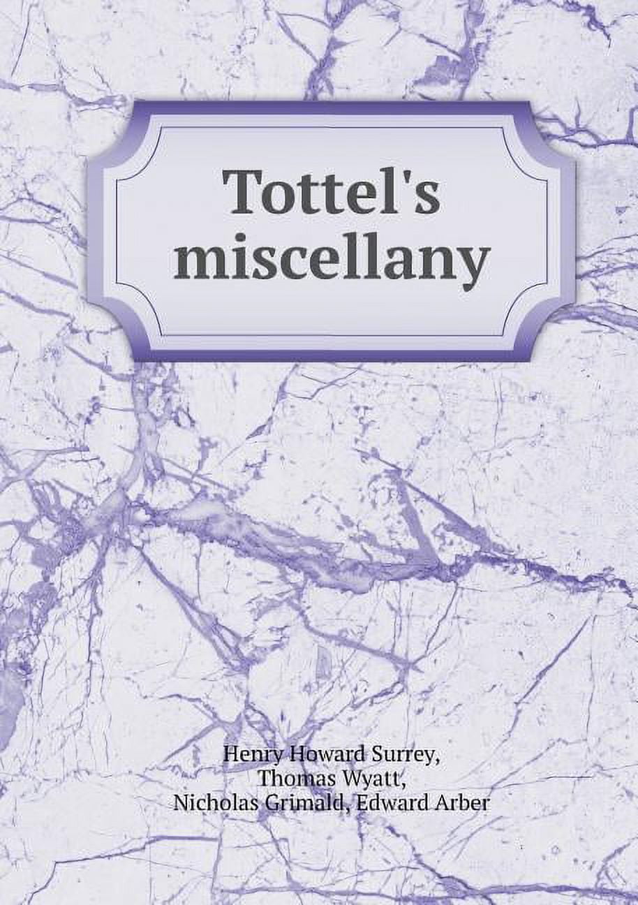 Tottel's Miscellany (Paperback)