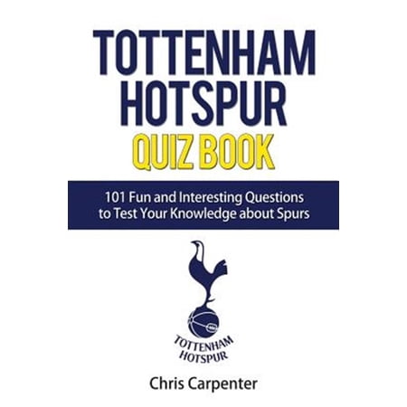 Pre-Owned Tottenham Hotspur Quiz Book: 101 Questions About Spurs (Paperback)