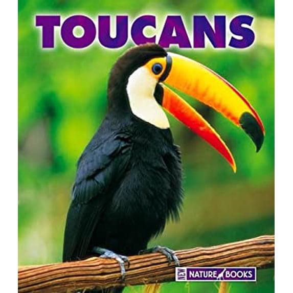 Pre-Owned Toucans (New Naturebooks, 1264) (Unknown) 1592966527 9781592966523