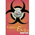 thumbnail image 1 of Touch & Go (Paperback), 1 of 1