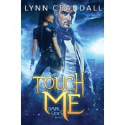Touch Me Dark Sides, Book One Series #1 Paperback