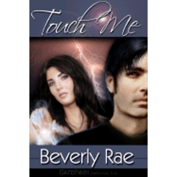 Pre-Owned Touch Me (Paperback 9781599987545) by Beverly Rae