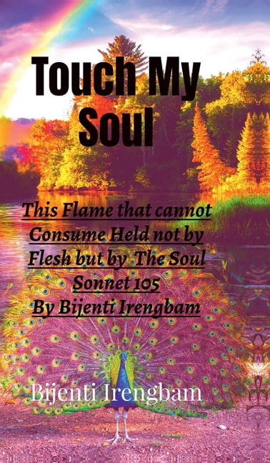 Touch My Soul: Sonnet 105, (Hardcover)