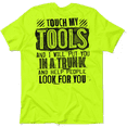 thumbnail image 1 of Touch My Tools - Safety Yellow T-Shirt, 1 of 1
