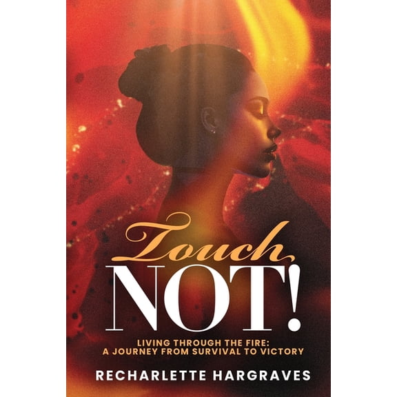 Touch Not!, (Paperback)