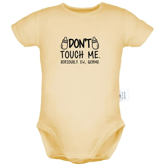 Don't Touch Me Seriously Ew Germs Funny Rompers For Babies, Newborn Baby Unisex Bodysuits, Infant Jumpsuits, Toddler 0-24 Months Kids One-Piece Oufits (Yellow, 18-24 Months)
