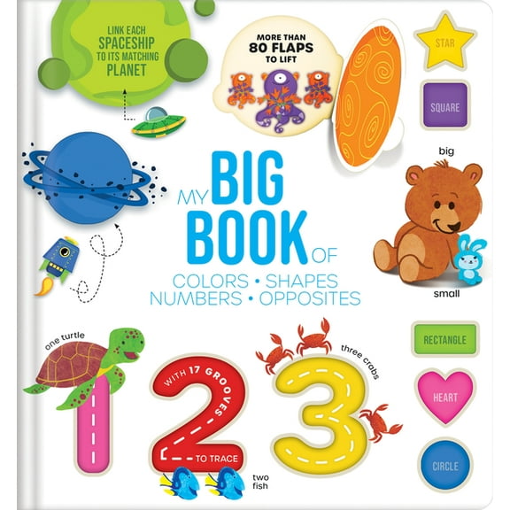 Touch, Trace, and Learn!: My Big Lift-The-Flap Book of Shapes, Colors, Numbers & Opposites Interactive Tracing Board, (Hardcover)