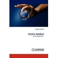 thumbnail image 1 of Touch World (Paperback), 1 of 1