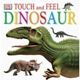thumbnail image 1 of Pre-Owned Touch and Feel: Dinosaur Feel Board Book Inc. Dorling Kindersley, 1 of 1